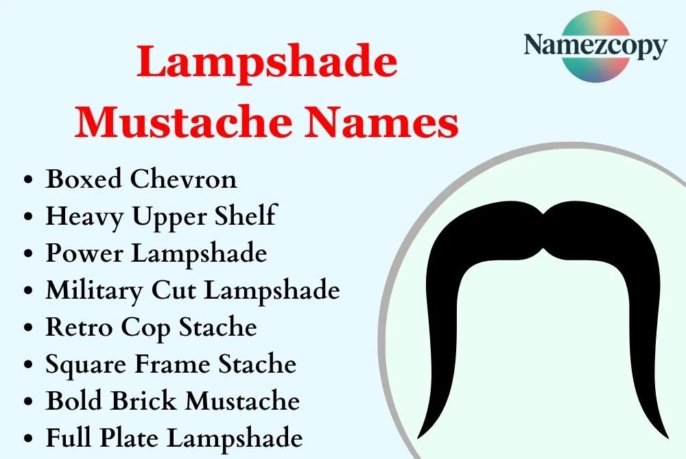 Lampshade Mustache Names