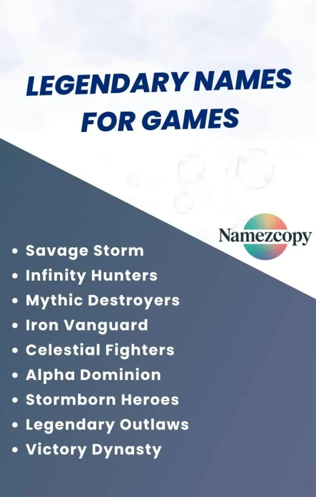 Legendary Names For Games