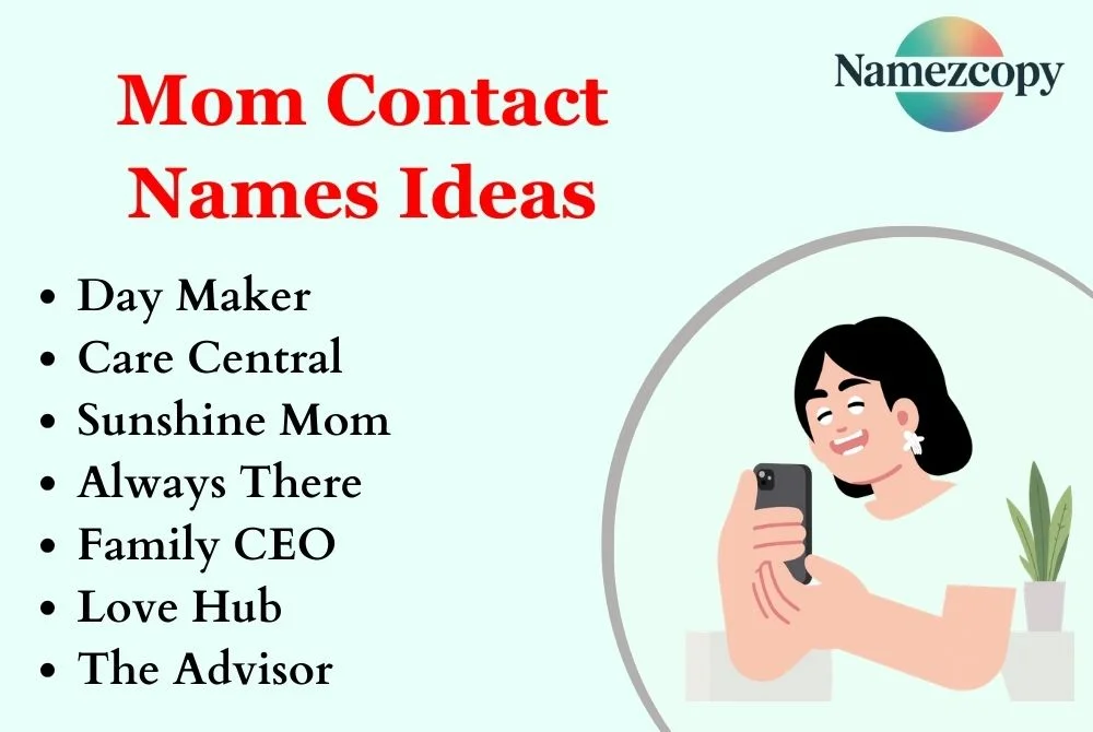 Mom Contact Names Ideas
