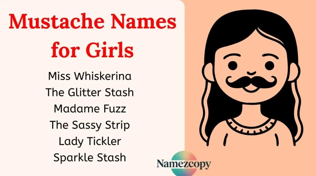 Mustache Names for Girls