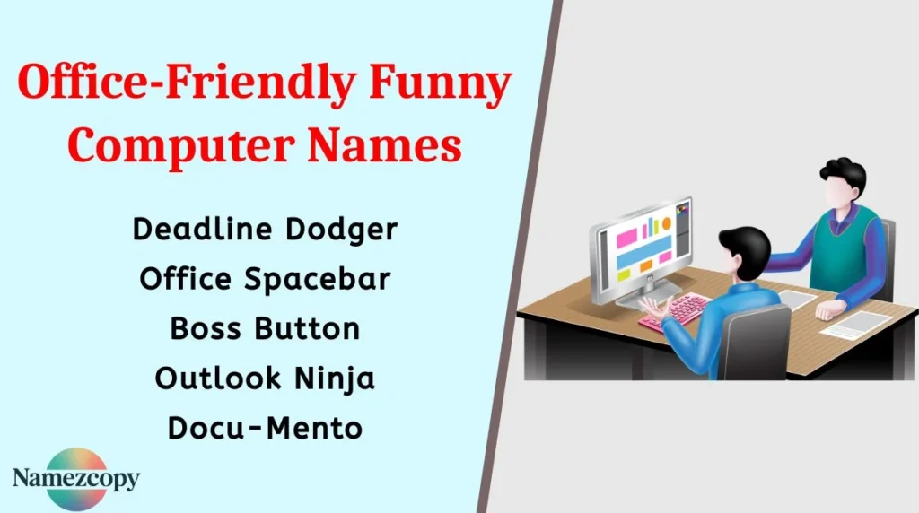 Office-Friendly Funny Computer Names