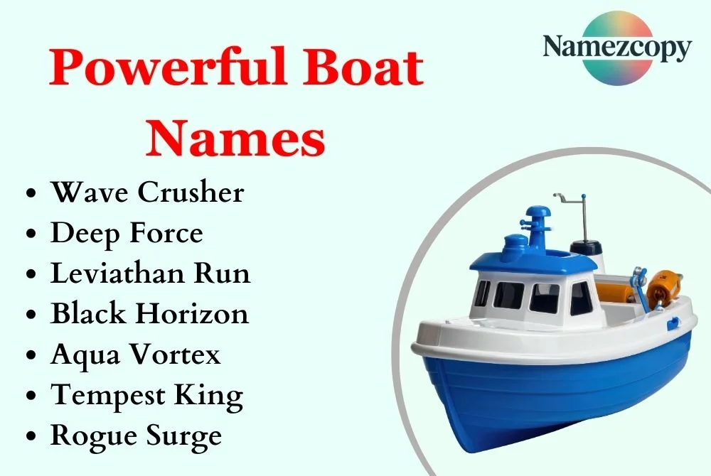 Powerful Boat Names