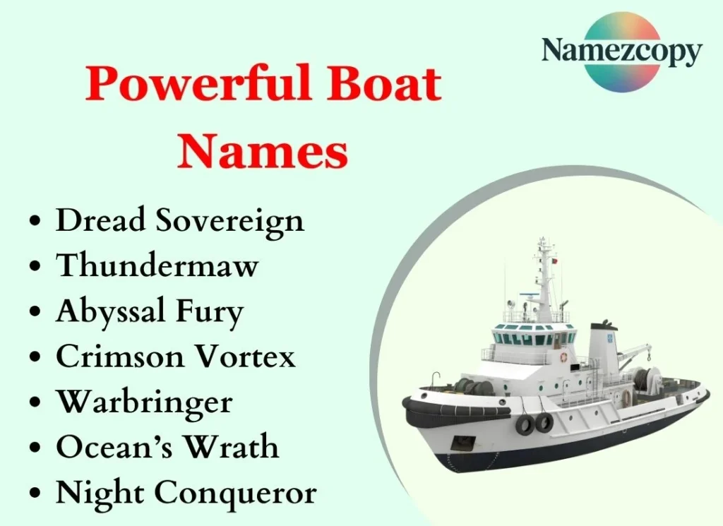 Powerful Boat Names