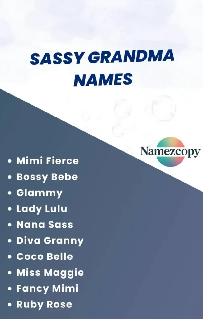 Sassy Grandma Names