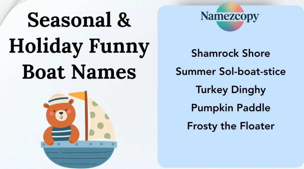 Seasonal & Holiday Funny Boat Names