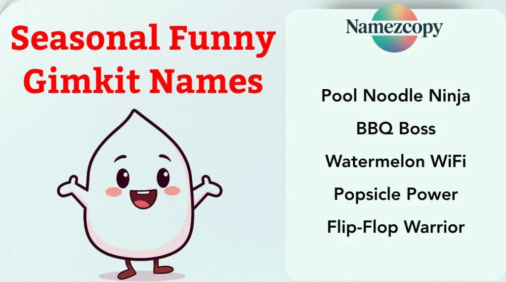 Seasonal Funny Gimkit Names
