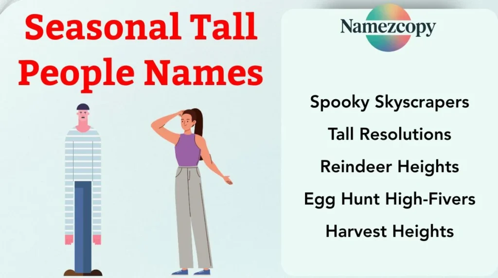 Seasonal Tall People Names