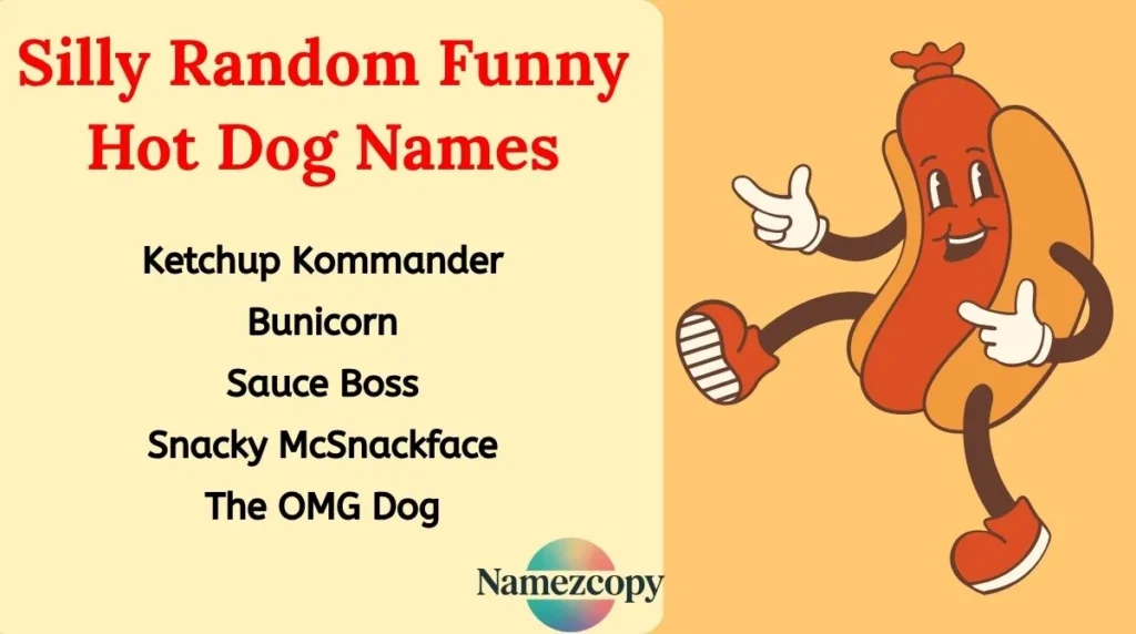 Silly Random Funny Hot Dog Names