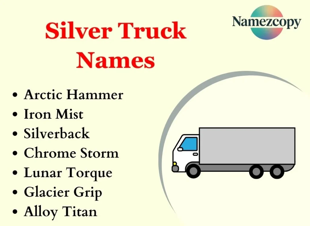 Silver Truck Names