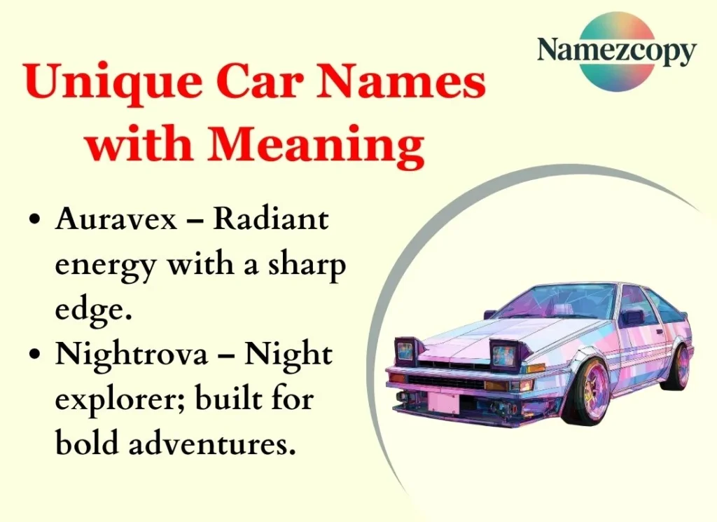 Unique Car Names with Meaning
