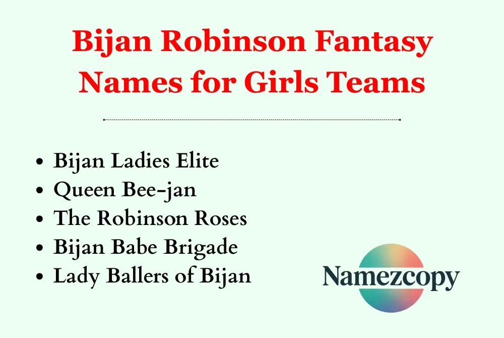 Bijan Robinson Fantasy Names for Girls Teams