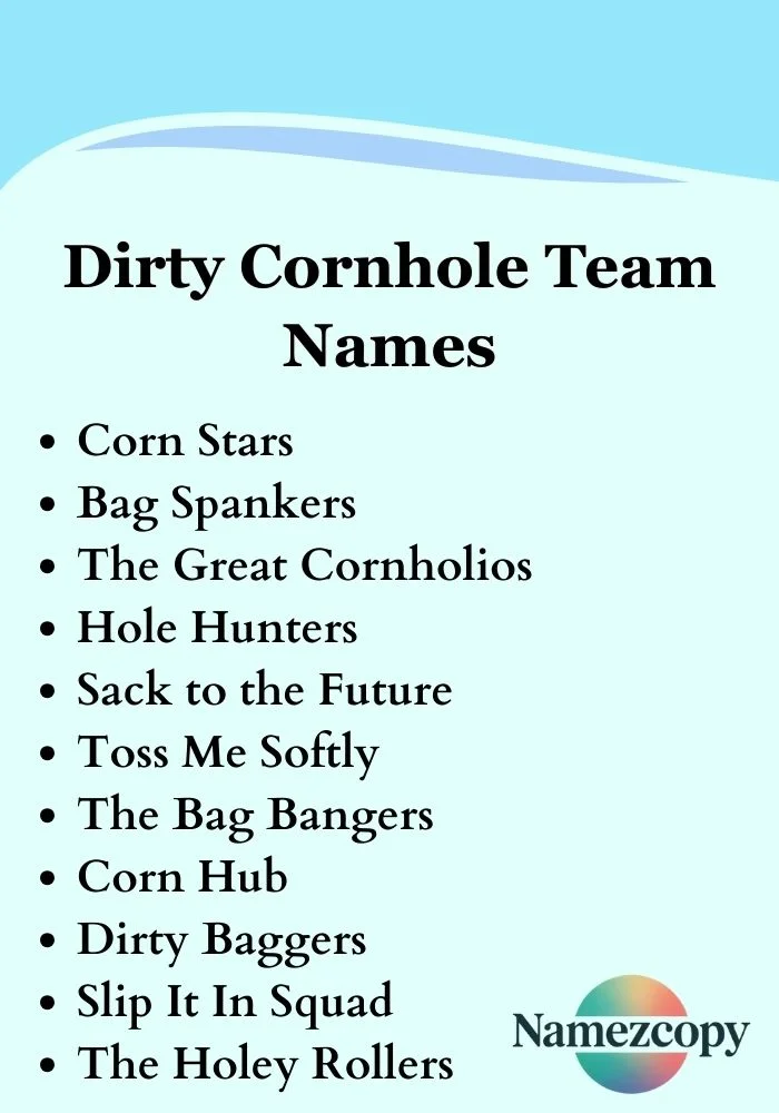 Dirty Cornhole Team Names