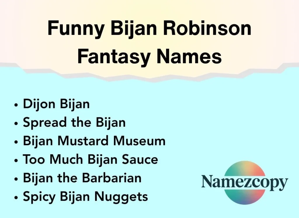 Funny Bijan Robinson Fantasy Names