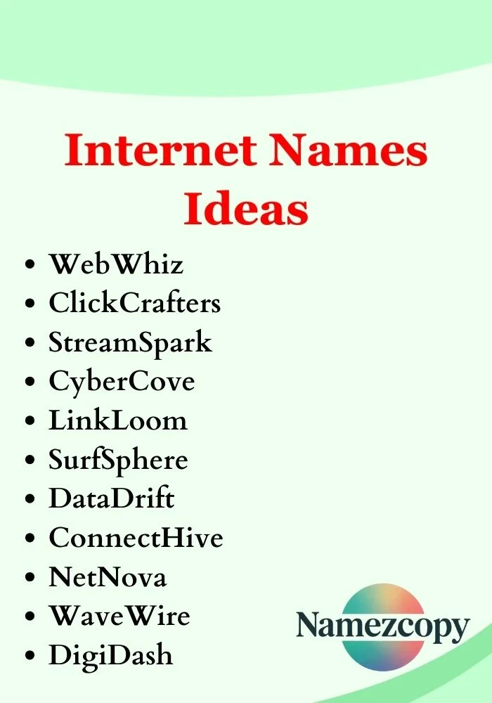 Internet Names Ideas