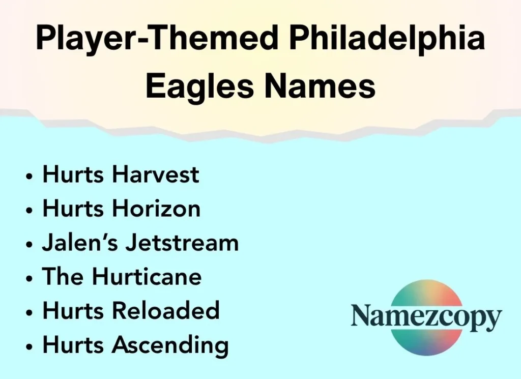 Player-Themed Philadelphia Eagles Names