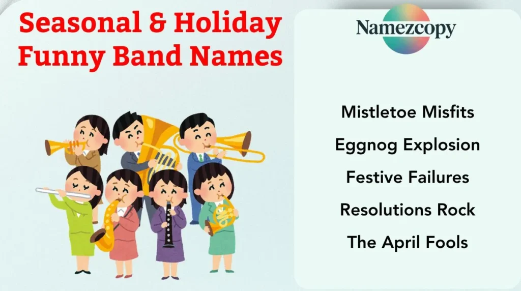 Seasonal & Holiday Funny Band Names