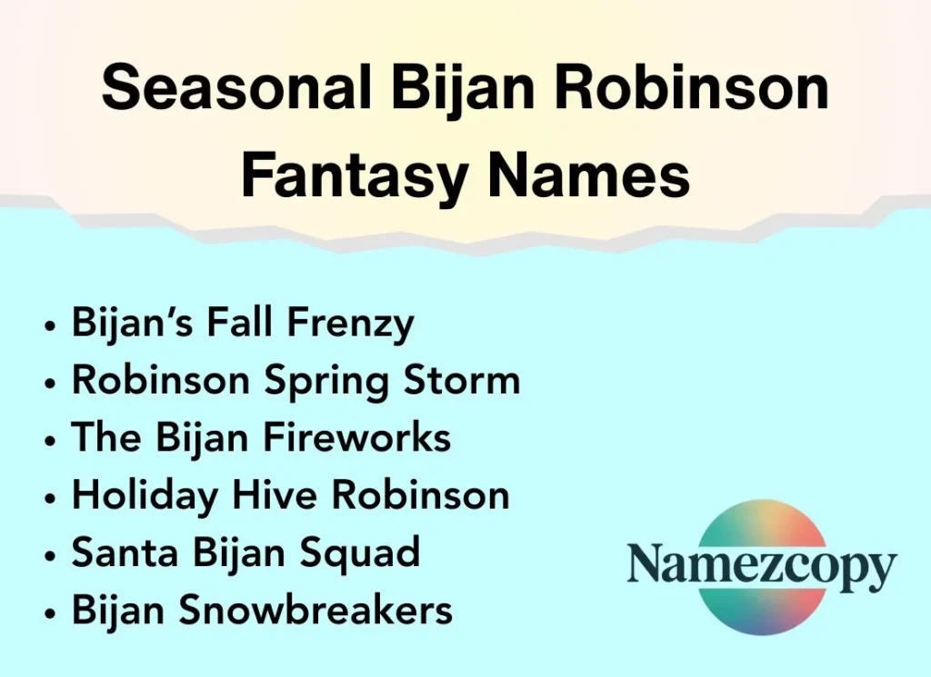 Seasonal Bijan Robinson Fantasy Names