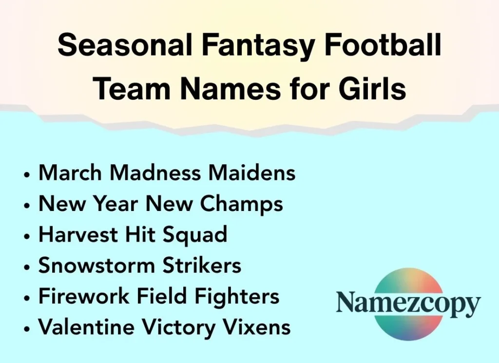 Seasonal Fantasy Football Team Names for Girls