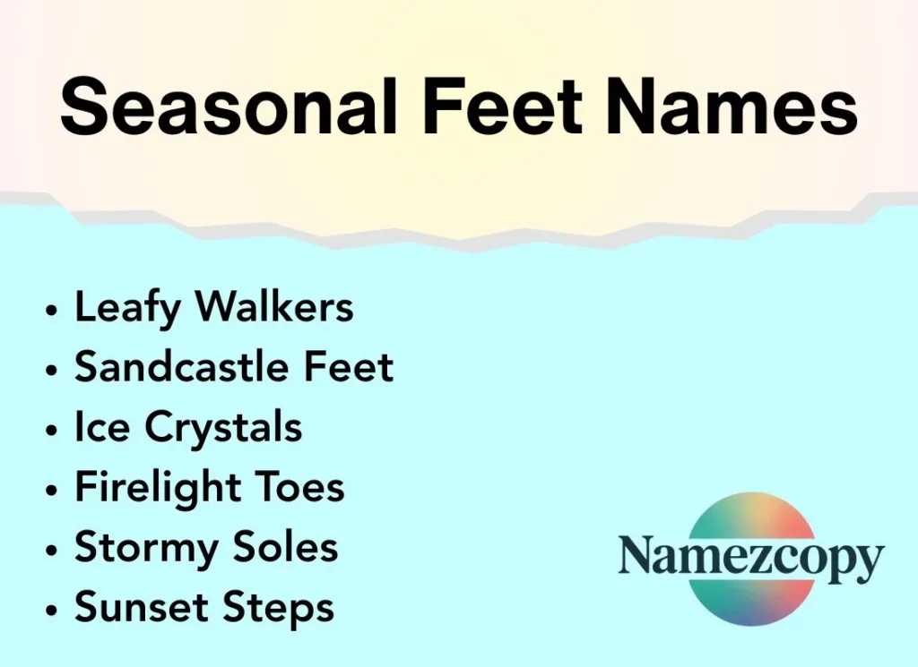 Seasonal Feet Names