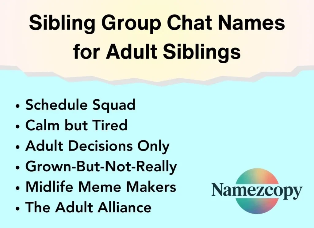 Sibling Group Chat Names for Adult Siblings
