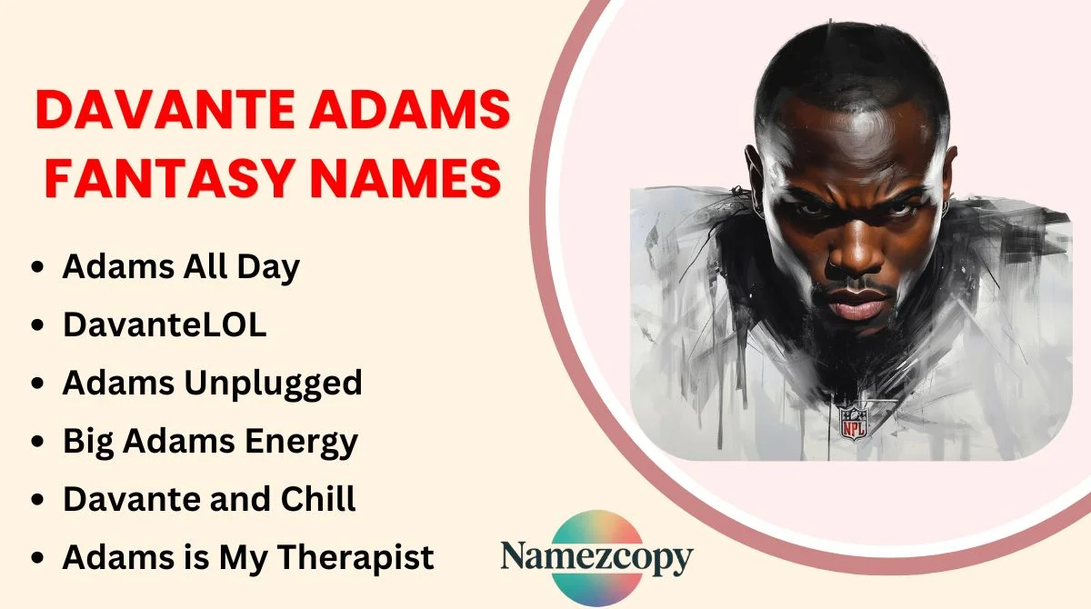 Davante Adams Fantasy Names