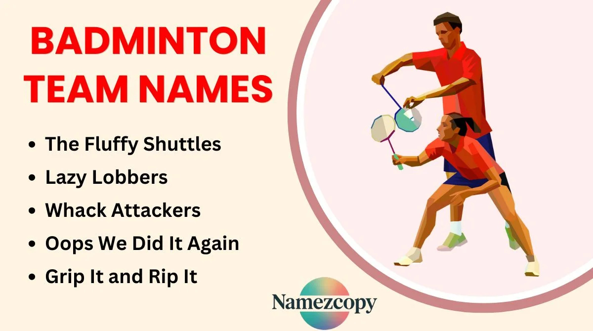 Badminton Team Names