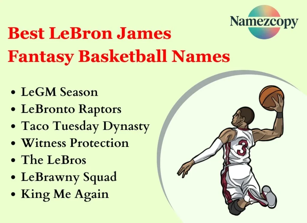 Best LeBron James Fantasy Basketball Names
