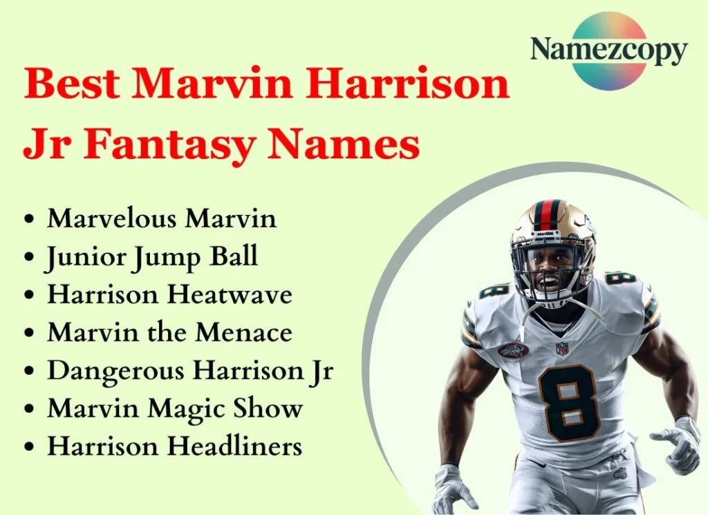 Best Marvin Harrison Jr Fantasy Names