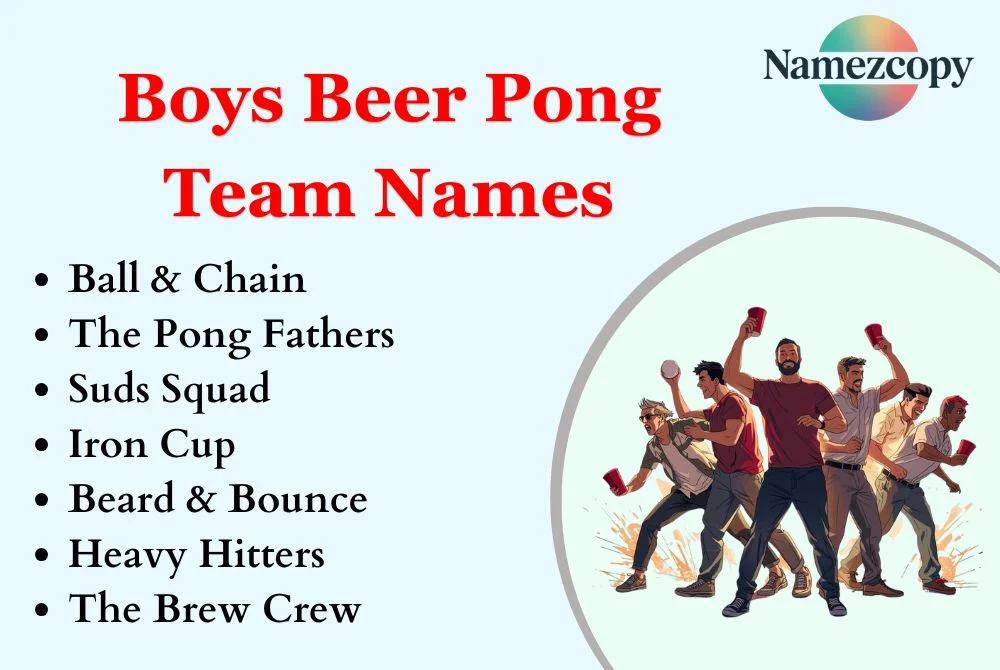 Boys Beer Pong Team Names