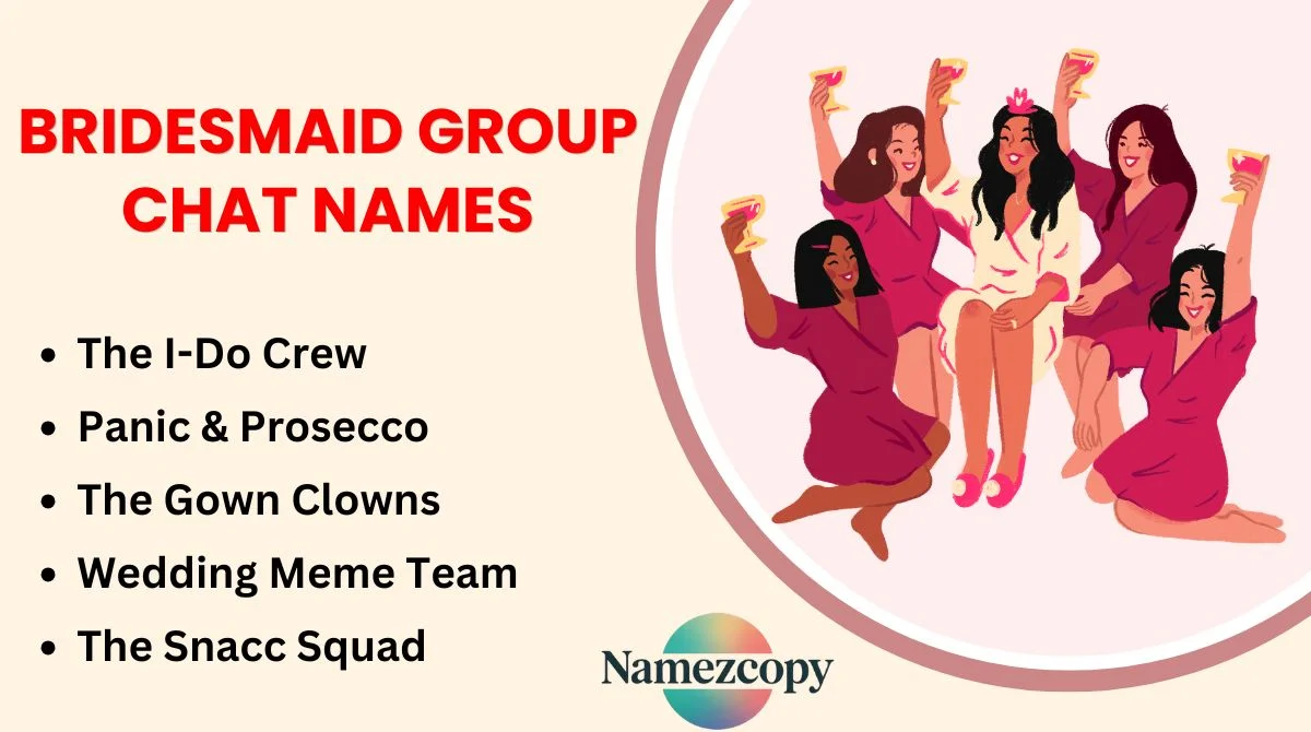 Bridesmaid Group Chat Names