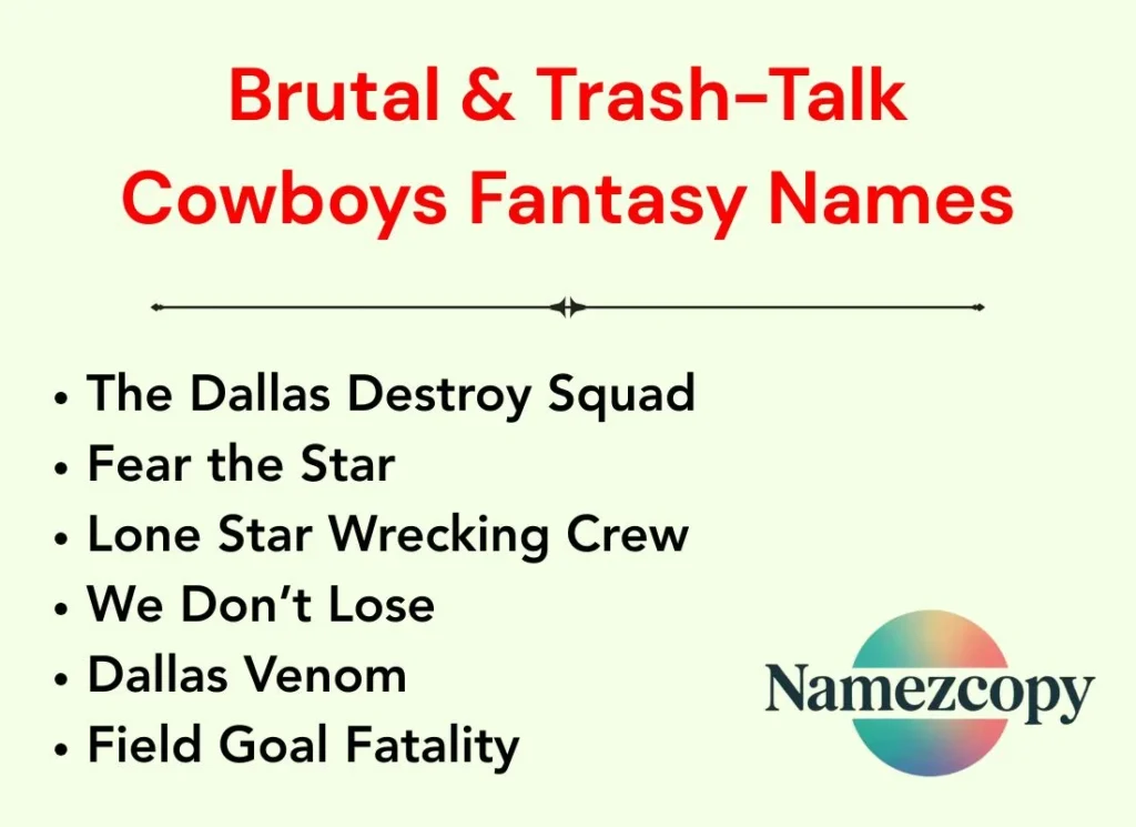 Brutal & Trash-Talk Cowboys Fantasy Names