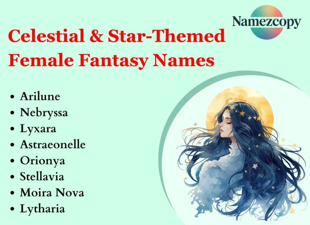 Celestial & Star-Themed Female Fantasy Names