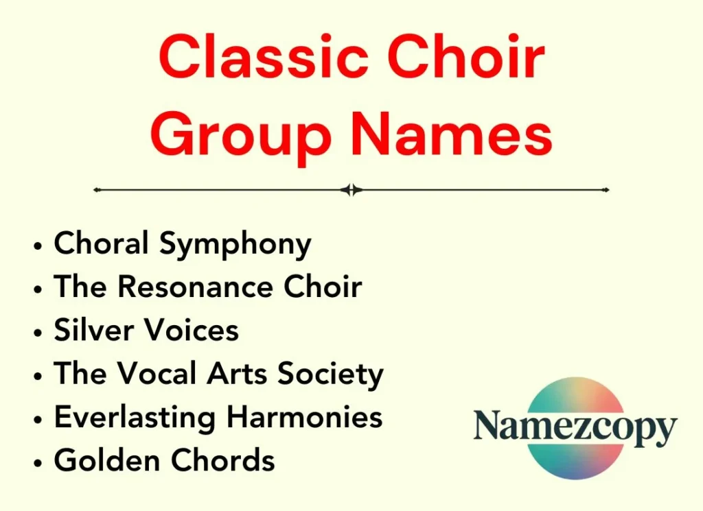 Classic Choir Group Names