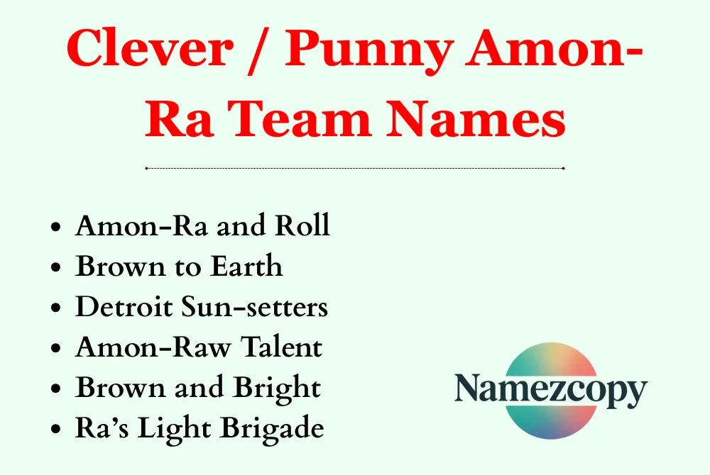 Clever / Punny Amon-Ra Team Names