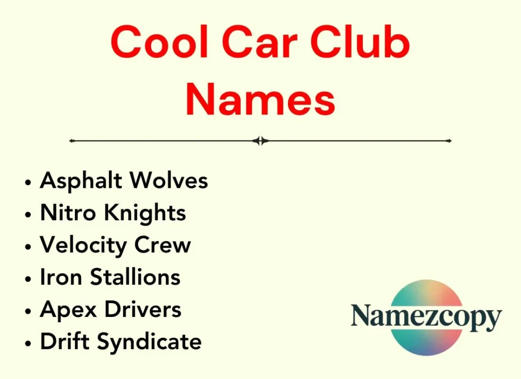 Cool Car Club Names