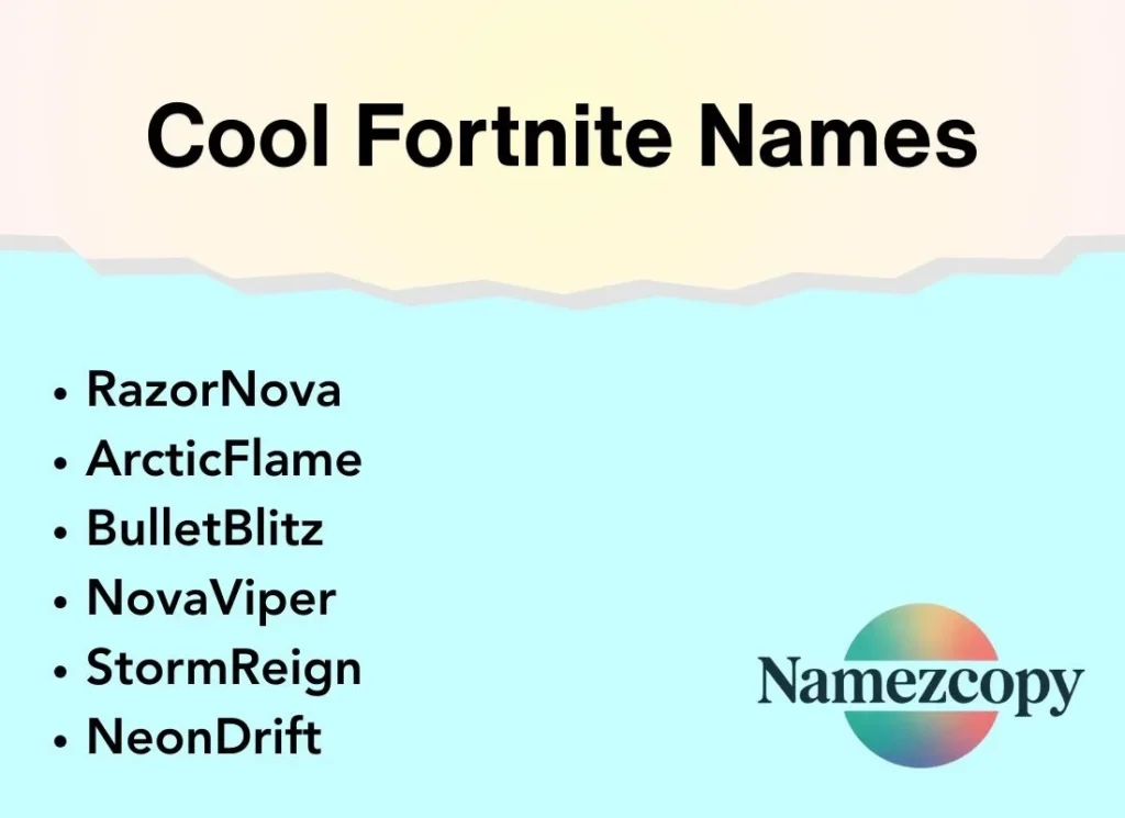Cool Fortnite Names