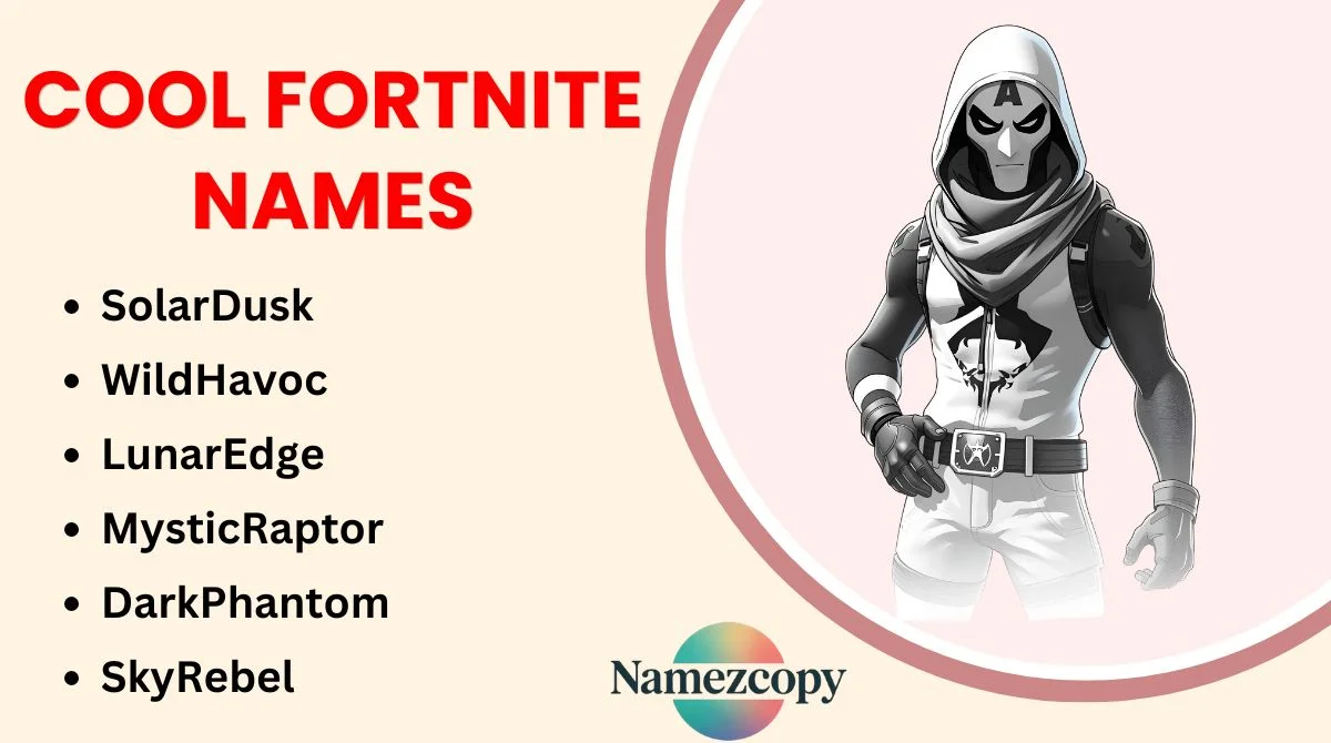 Cool Fortnite Names