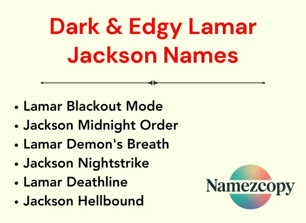 Dark & Edgy Lamar Jackson Names