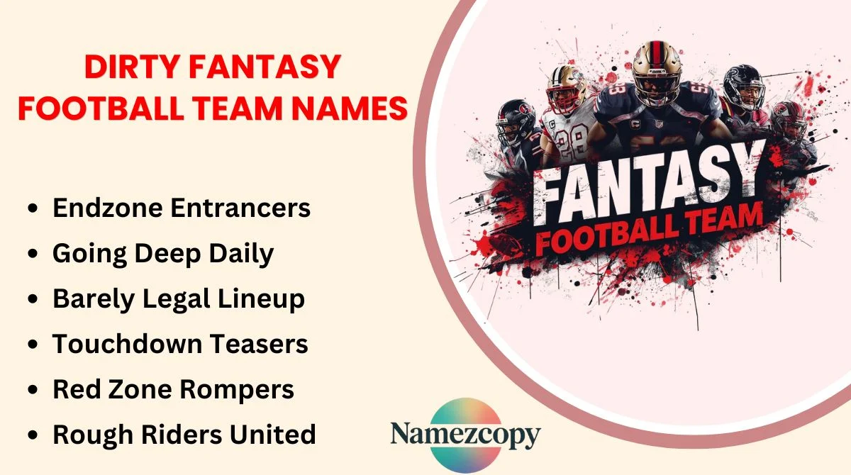 Dirty Fantasy Football Team Names