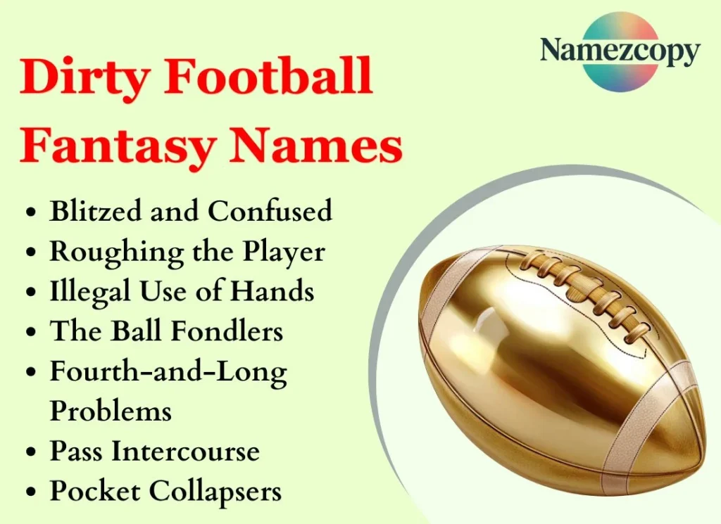 Dirty Football Fantasy Names
