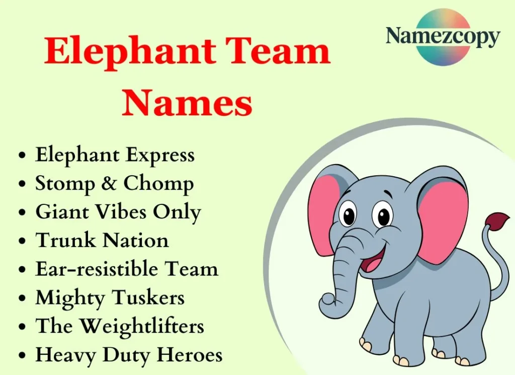Elephant Team Names