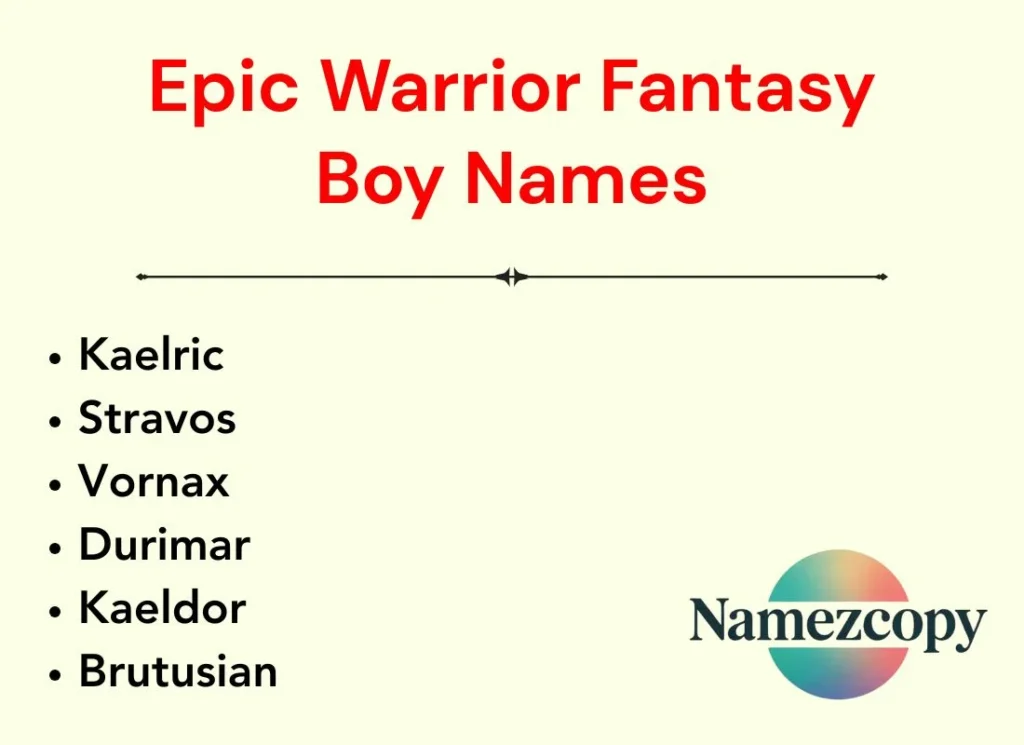 Epic Warrior Fantasy Boy Names