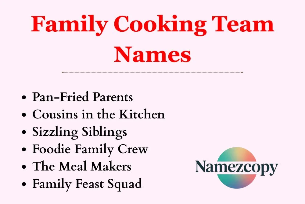 Family Cooking Team Names