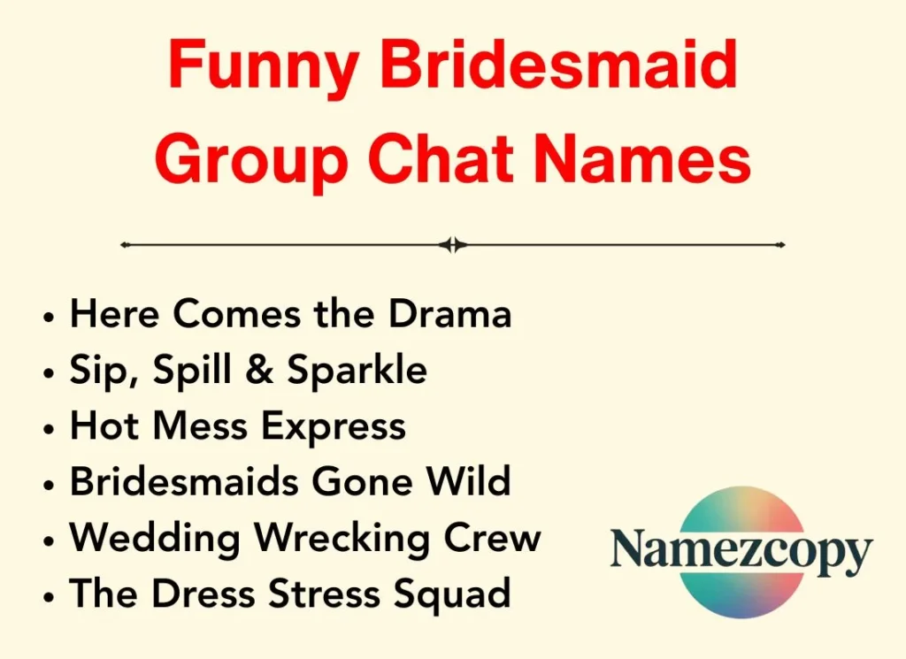 Funny Bridesmaid Group Chat Names