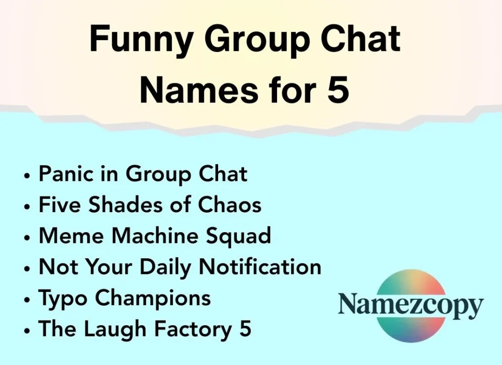 Funny Group Chat Names for 5