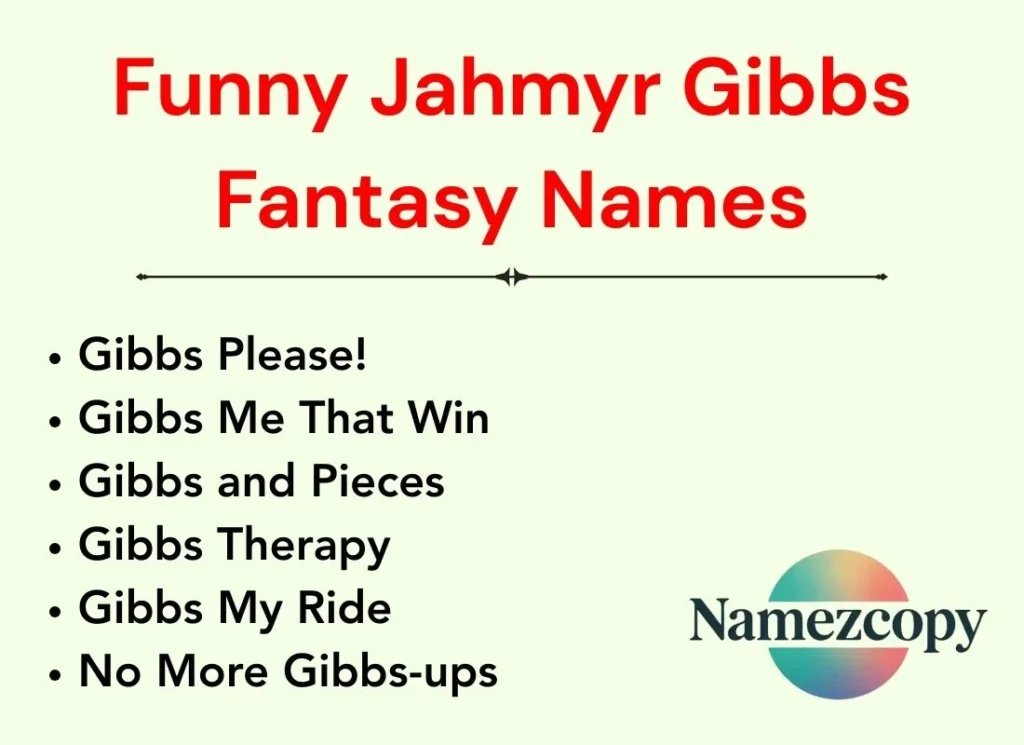 Funny Jahmyr Gibbs Fantasy Names