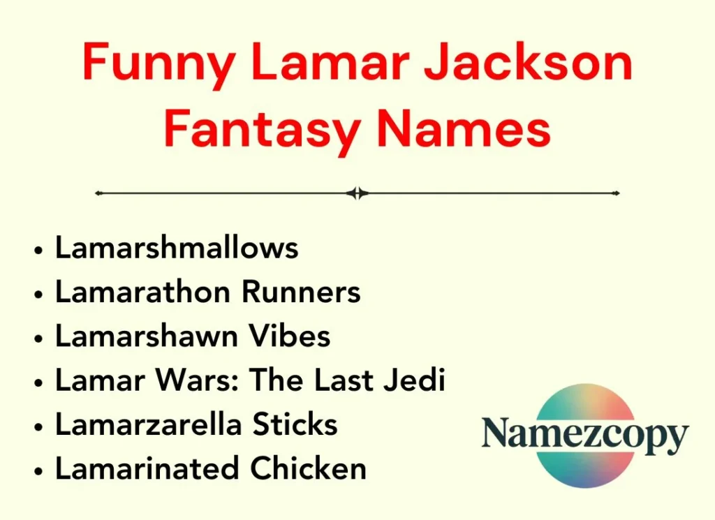 Funny Lamar Jackson Fantasy Names