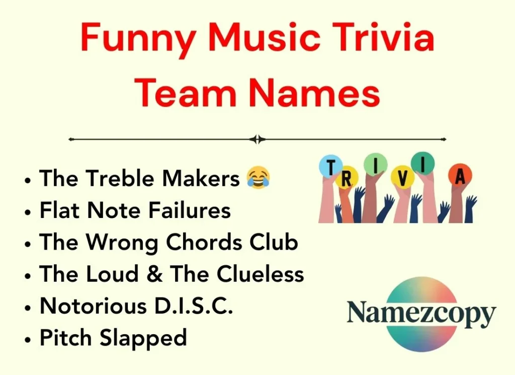 Funny Music Trivia Team Names