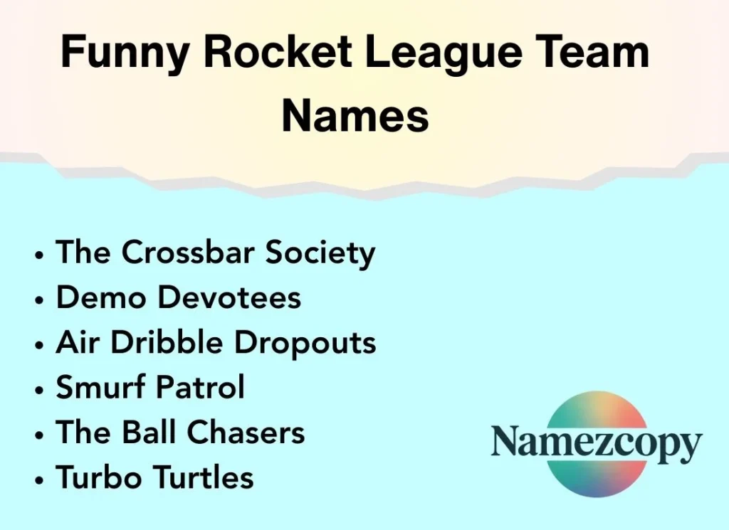 Funny Rocket League Team Names