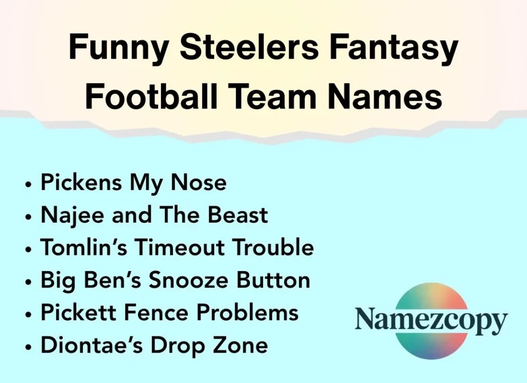 Funny Steelers Fantasy Football Team Names